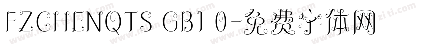 FZCHENQTS GB1 0字体转换